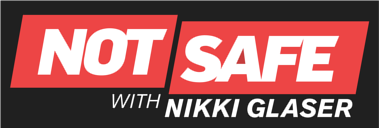 File:Not Safe with Nikki Glaser.png