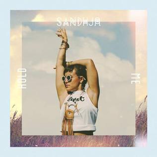 <span class="mw-page-title-main">Hold Me (Sandhja song)</span> 2013 single by Sandhja