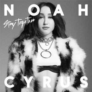 Stay Together (Noah Cyrus song) 2017 single by Noah Cyrus