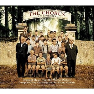 <i>The Chorus</i> (soundtrack) 2004 soundtrack album by Bruno Coulais