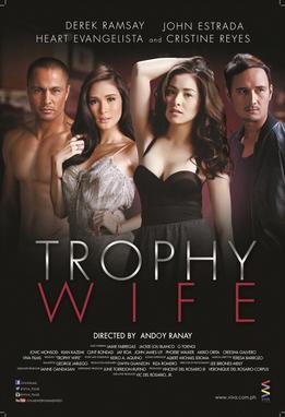 <i>Trophy Wife</i> (film) 2014 Filipino film