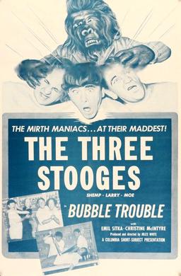 <i>Bubble Trouble</i> (film) 1953 film by Jules White