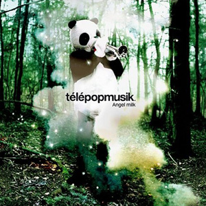 <i>Angel Milk</i> 2005 studio album by Télépopmusik