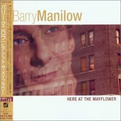 <i>Here at the Mayflower</i> album by Barry Manilow