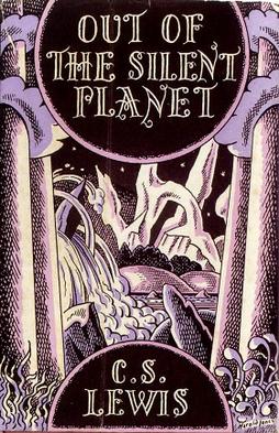 <i>Out of the Silent Planet</i> 1938 novel by C. S. Lewis