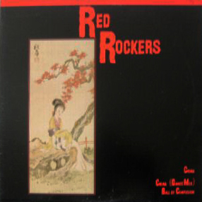 <span class="mw-page-title-main">China (Red Rockers song)</span> 1983 single by Red Rockers