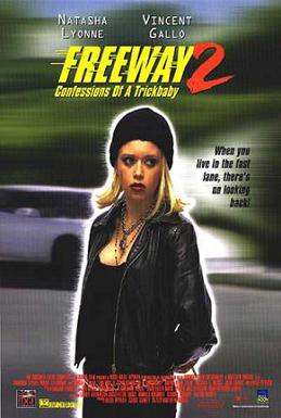 <i>Freeway II: Confessions of a Trickbaby</i> 1999 film by Matthew Bright