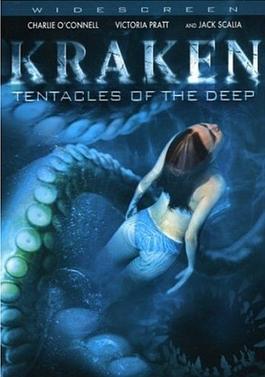 <i>Kraken: Tentacles of the Deep</i> 2006 television film directed by Tibor Takács