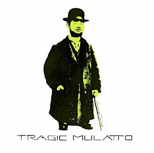 <i>Chartreuse Toulouse</i> 1990 studio album by Tragic Mulatto