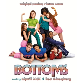 <i>Bottoms</i> (soundtrack) 2023 soundtrack album by Charli XCX and Leo Birenberg