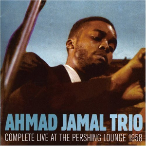 <i>Complete Live at the Pershing Lounge 1958</i> 2007 live album by Ahmad Jamal