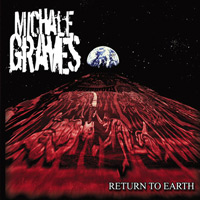 <i>Return to Earth</i> (album) 2006 studio album by Michale Graves