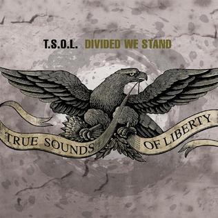 <i>Divided We Stand</i> (album) 2003 studio album by T.S.O.L.