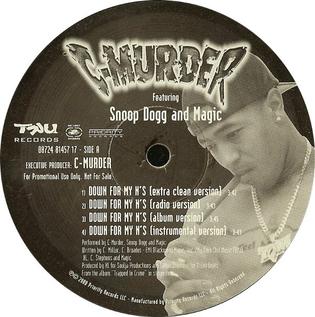 Down for My Ns 1999 single by C-Murder featuring Snoop Dogg and Magic