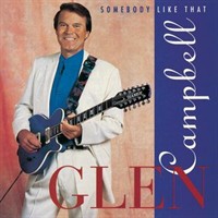 File:Glen Campbell Somebody Like That album cover.jpg