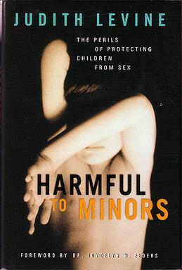 <i>Harmful to Minors</i> 2002 book by Judith Levine