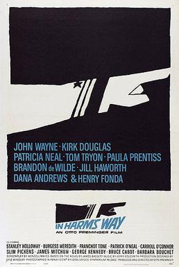 <i>In Harms Way</i> 1965 film by Otto Preminger