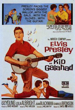 <i>Kid Galahad</i> 1962 film by Phil Karlson