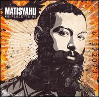 <i>No Place to Be</i> 2006 remix album by Matisyahu