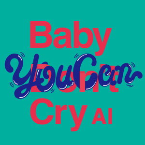 <span class="mw-page-title-main">Baby You Can Cry</span> 2019 single by Ai