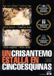 <i>A Chrysanthemum Bursts in Cincoesquinas</i> 1998 film directed by Daniel Burman