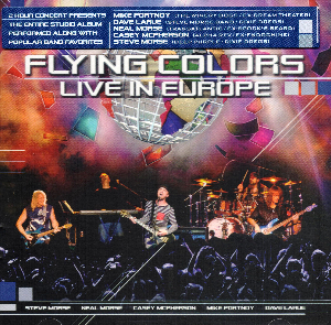 <i>Live in Europe</i> (Flying Colors album) 2013 live album by Flying Colors