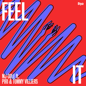 <span class="mw-page-title-main">Feel It (MJ Cole song)</span> 2023 single by MJ Cole featuring Piri & Tommy Villiers