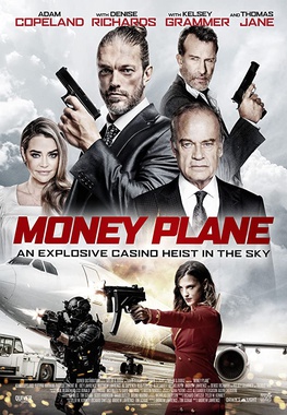 <i>Money Plane</i> 2020 American heist film