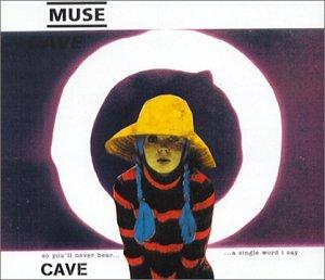 <span class="mw-page-title-main">Cave (song)</span> 1999 single by Muse