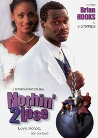 Nothin' 2 Lose DVD.jpg