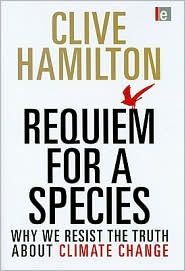 <i>Requiem for a Species</i> Book by Clive Hamilton