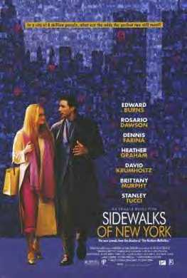 <i>Sidewalks of New York</i> (2001 film) 2001 film by Edward Burns