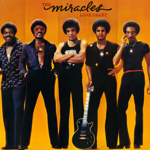 <i>Love Crazy</i> (The Miracles album) 1977 studio album by The Miracles