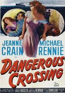 <i>Dangerous Crossing</i> 1953 film noir mystery film by Joseph M. Newman