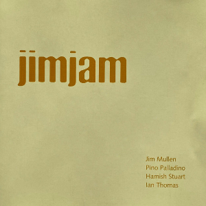 <i>Jimjam</i> 2000 studio album by Jim Mullen