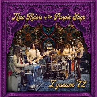 <i>Lyceum 72</i> 2022 live album by New Riders of the Purple Sage