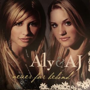 <span class="mw-page-title-main">Never Far Behind</span> 2005 single by Aly & AJ