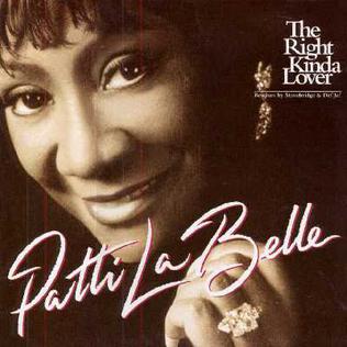 <span class="mw-page-title-main">The Right Kinda Lover</span> 1994 single by Patti LaBelle