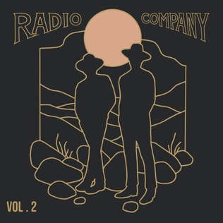 <i>Vol. 2</i> (Radio Company album) 2021 studio album by Radio Company