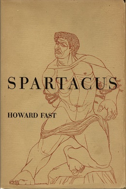 <i>Spartacus</i> (Fast novel) 1951 historical novel by Howard Fast