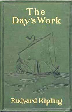 <i>The Days Work</i> 1898 collection of short stories by Rudyard Kipling