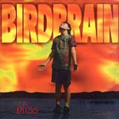 <i>Bliss</i> (Birdbrain album) 1995 studio album by Birdbrain