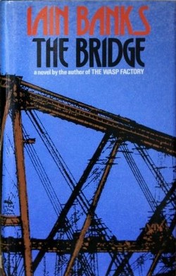 <i>The Bridge</i> (novel) Novel by Iain Banks