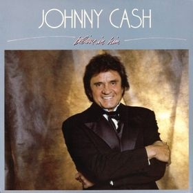 <i>Believe in Him</i> 1986 studio album by Johnny Cash