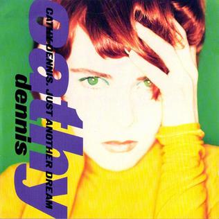 <span class="mw-page-title-main">Just Another Dream</span> 1989 single by Cathy Dennis