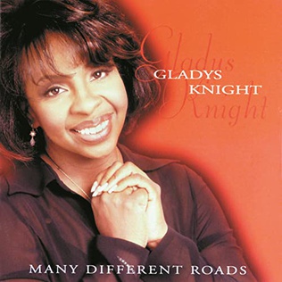 <i>Many Different Roads</i> 1998 studio album by Gladys Knight