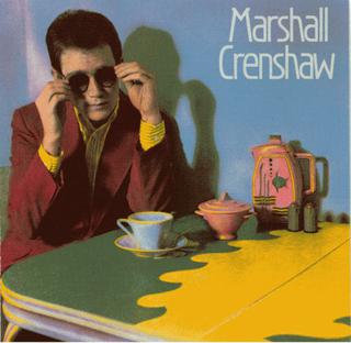 <i>Marshall Crenshaw</i> (album) 1982 studio album by Marshall Crenshaw