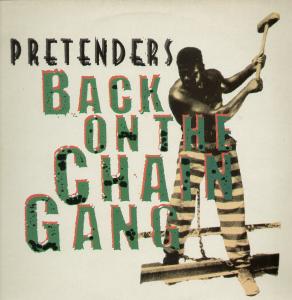 Back on the Chain Gang 1982 single by The Pretenders