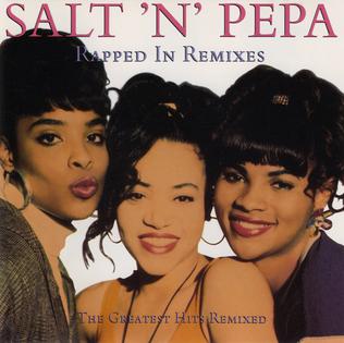 <i>Rapped in Remixes: The Greatest Hits Remixed</i> 1992 remix album by Salt-N-Pepa
