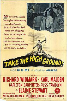 <i>Take the High Ground!</i> 1953 film by Richard Brooks